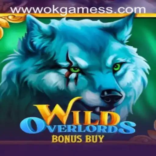 Explore the Thrilling Adventures of WildOverlordsBonusBuy by OKGames